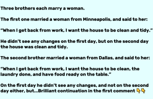 Three Brothers Each Marry A Woman